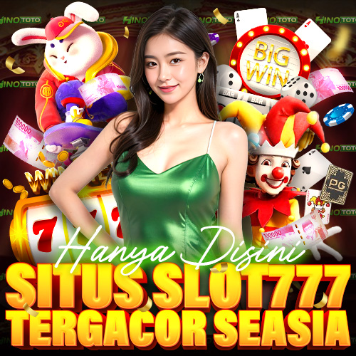 Slot 777 : Buruan Download Dan Menangkan Jackpot Maxwin Slot 777